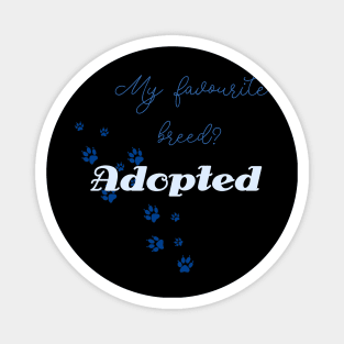 Adopt a friend Magnet